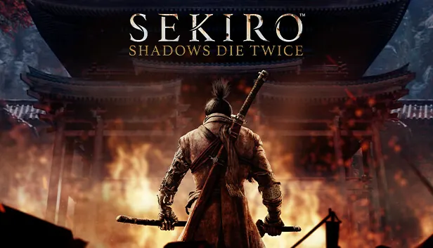 Sekiro: Shadows Die Twice key art. A cloaked warrior with a sword on his back faces a burning temple under the game’s logo.